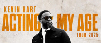 Kevin Hart: Acting My Age Tour 2025